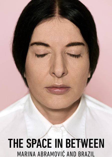 the space in between marina abramovic and brazil
